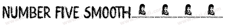 Number Five Smooth字体转换